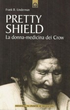 PRETTY SHIELD - la donna