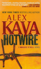 Hotwire: 2 (Special Agent Maggie O'Dell) - Kava, Alex