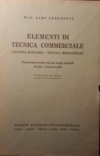 Eelementi di tecnica commerciale (tecnica bancaria - tecnica mercantile)