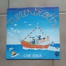NEW TROLLS-Che Idea/Accendi la