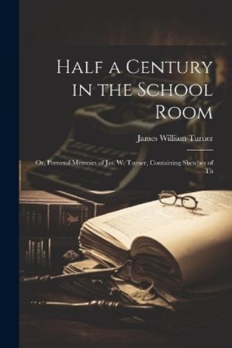 James william half century - half, a