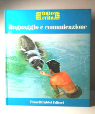 LINGUAGGIO E COMUNICAZIONE LIBRO ILLUSTRATO DA COLLEZIONE - (8)