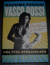 VASCO ROSSI - LIBRO Una Vita Spericolata