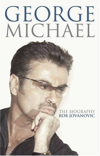 George michael the biography - michael:,