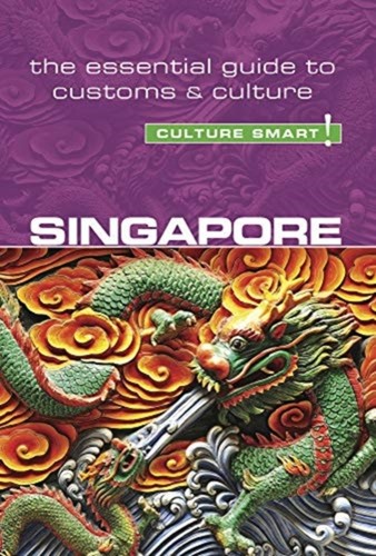 Singapore culture smart - singapore, by