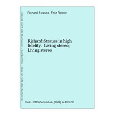 Richard Strauss in high fidelity. Living stereo; Living stereo Strauss, Richard 