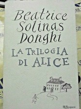 LA TRILOGIA DI ALICE -