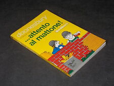 DOONESBURY … ATTENTO AL MATTONE ! – I LIBRI DI LINUS 3 - Milano Libri 1974 