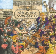 Frank Zappa  - The Grand Wazoo