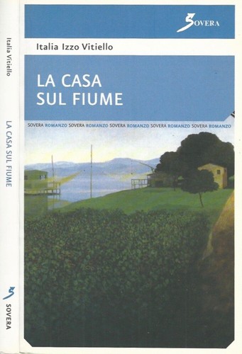 Casa sul fiume 1938 1946 - la, fiume.
