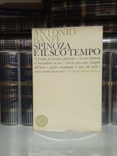 Antonio Banfi - Spinoza e il suo tempo - Vallecchi