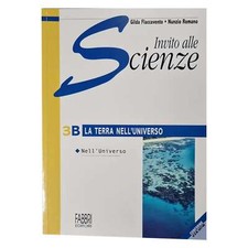Flaccavento/Romano - INVITO ALLE SCIENZE - 3B - LA TERRA NELL'UNIVERSO