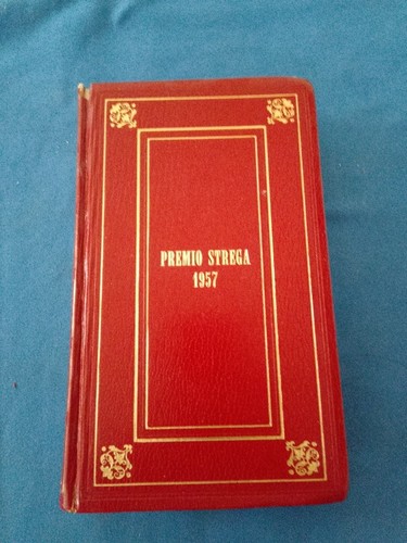 Premio strega 1957 - premio, elsa