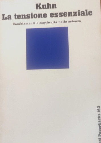 Kuhn tensione essenziale - kuhn,