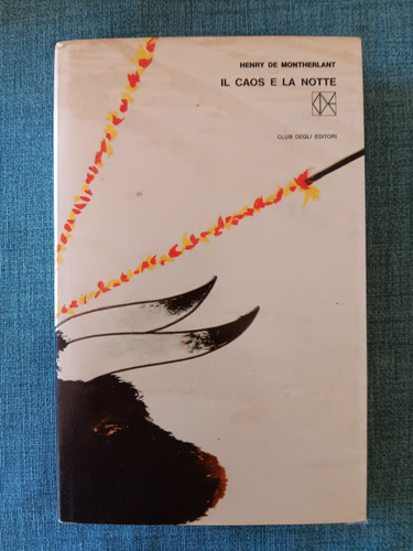 Henry montherlant il caos - henry,