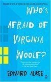 Whos Afraid of Virginia Woolf