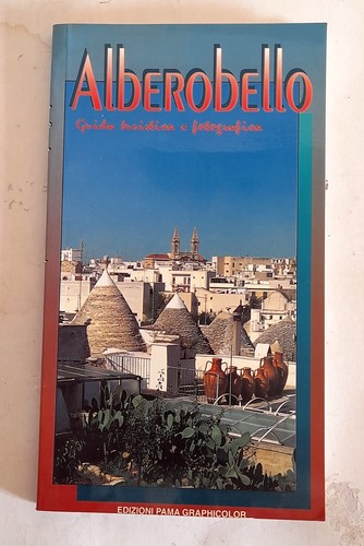 Alberobello guida turistica - -,
