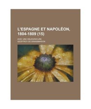 L'Espagne Et Napoleon