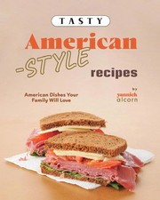 Tasty American-Style Recipes