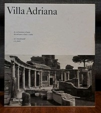 VILLA ADRIANA La costruzione e il mito di Adriano ELECTA