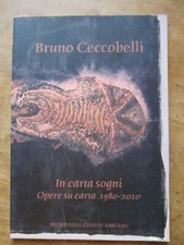 Catalogo BRUNO CECCOBELLI "In