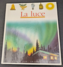 Libro scoprire la luce - da,