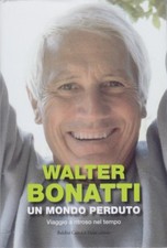 Walter Bonatti, Un mondo