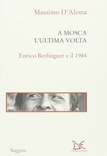 Libro - Massimo D'Alema - A