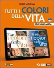 TUTTI I COLORI DELLA VITA