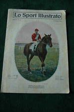 LO SPORT ILLUSTRATO  ANNO I N.6 GIU 1913 GAZZETTA DELLO SPORT FOTO OGNI PAGINA 