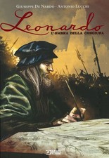 Libro - De Nardo Giuseppe / Antonio Lucchi - Leonardo. L'ombra Della Congiura  -