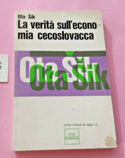 LIBRO CECOSLOVACCHIA SAGGIO ECONOMIA DESCRITTA DA OTA SIK 1969