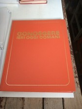 CONOSCERE IERI OGGI DOMANI 8