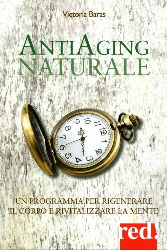 Libro antiaging naturale un - antiaging,