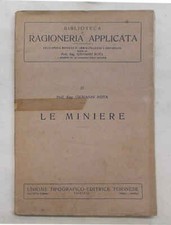 ROTA Le miniere. 1923 (Biblioteca Ragioneria Applicata)