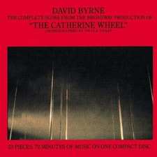 David Byrne:Catherine Wheel