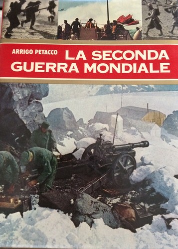 Arrigo petacco la seconda - arrigo,