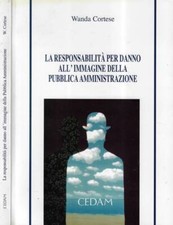 La responsabilità per danno