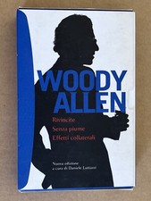 Woody Allen - RIVINCITE, SENZA PIUME, EFFETTI COLLATERALI - cofanetto 3 volumi