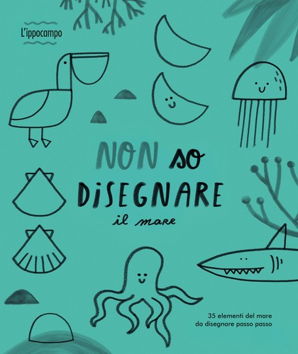 Non disegnare mare - disegnare, il
