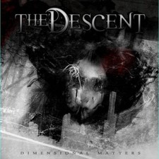 THE DESCENT – dimensional