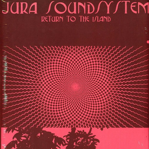 Jura soundsystem return to - jura,
