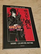 Naruto Sasuke-La Luce Del Mattino Romanzo Planet Manga