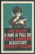cartolina propaganda NON TOGLIETE IL PANE AI FIGLI DEI NOSTRI LAVORATOR Mondaini