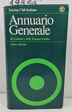 Touring Club Italiano annuario generale dei comuni e delle frazioni d'Italia 198