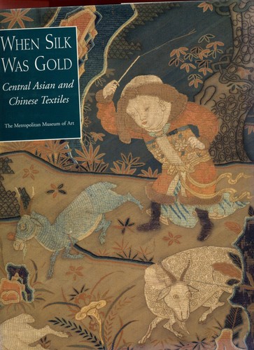 When silk was gold central - was,