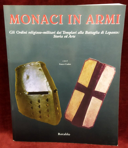 Monaci armi cura di franco - di,