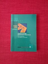 Menegatti, Zamperini, Coercizione e disagio psichico, Psicologia PSE