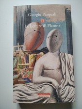 Le Lettere di Platone - Giorgio Pasquali