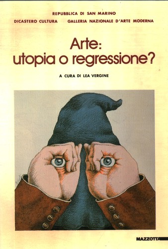Arte utopia regressione - arte:, o